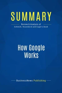Summary: How Google Works