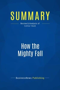 Summary: How the Mighty Fall