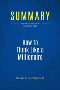 Summary: How to Think Like a Millionaire