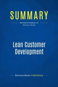 Summary: Lean Customer Development