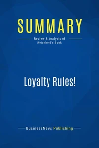 Summary : Loyalty Rules !