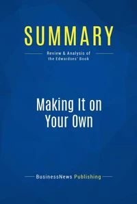Summary: Making It on Your Own