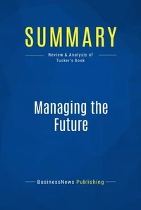 Summary: Managing the Future