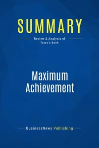 Summary: Maximum Achievement