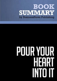 Summary: Pour Your Heart Into It