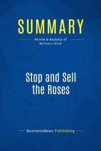 Summary: Stop and Sell the Roses