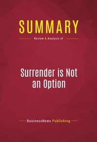 Summary: Surrender is Not an Option