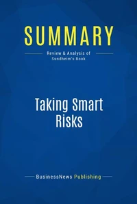 Summary: Taking Smart Risks