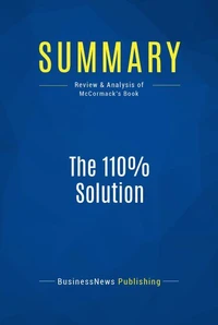 Summary: The 110% Solution