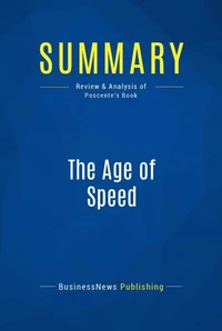 Summary: The Age of Speed
