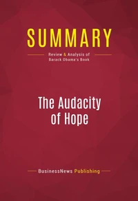 Summary: The Audacity Of Hope