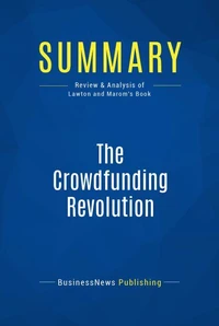 Summary: The Crowdfunding Revolution