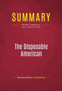 Summary: The Disposable American