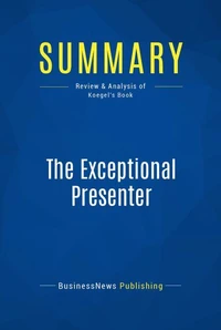 Summary: The Exceptional Presenter