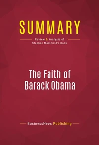 Summary: The Faith of Barack Obama