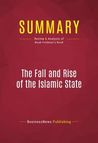 Summary: The Fall and Rise of the Islamic State