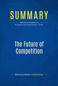 Summary: The Future of Competition