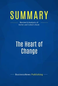 Summary: The Heart of Change