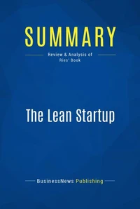 Summary: The Lean Startup