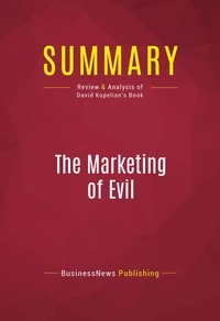 Summary: The Marketing of Evil