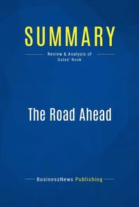 Summary: The Road Ahead