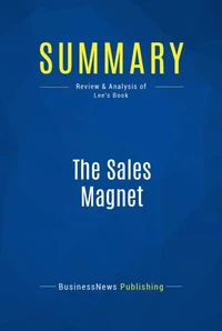 Summary: The Sales Magnet