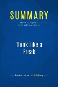Summary: Think Like a Freak