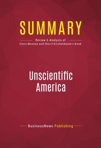 Summary: Unscientific America