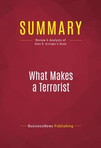 Summary: What Makes a Terrorist