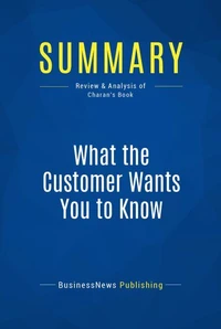 Summary: What the Customer Wants You to Know