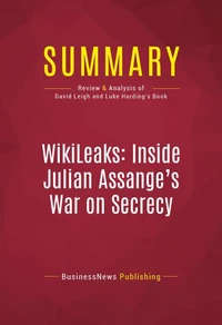 Summary: WikiLeaks: Inside Julian Assange's War on Secrecy