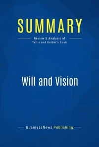 Summary: Will and Vision