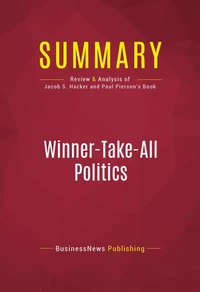 Summary: Winner-Take-All Politics