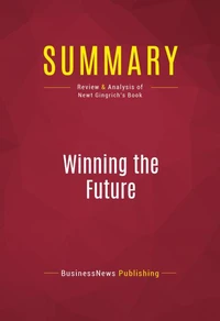 Summary: Winning the Future