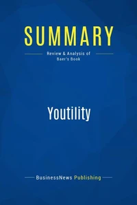 Summary: Youtility