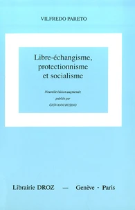 Libre-échangisme, protectionnisme et socialisme