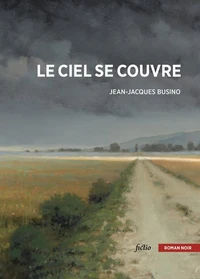 Le ciel se couvre