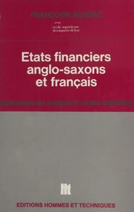 États financiers anglo-saxons et français : comparaison des pratiques et normes comptables