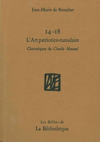 14-18 L'art patriotico-tumulaire