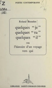 Quelques "je", quelques "tu", quelques "il"