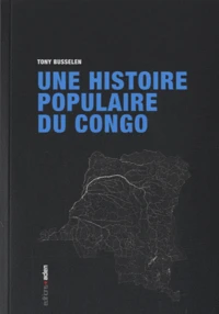 Une histoire populaire du Congo