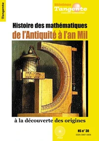 Histoire des mathématiques de l'Antiquité à l'an mil