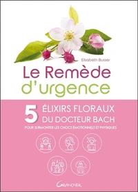 Le remède d'urgence