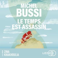 Le temps est assassin