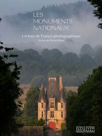 Monuments nationaux : un tour de France photographique