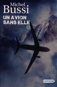 Un avion sans elle