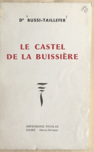  Bussi-Taillefer - Le castel de la Buissière.