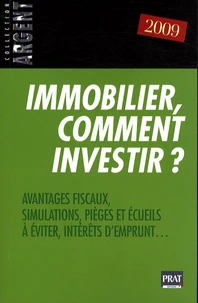 Immobilier, comment investir ?