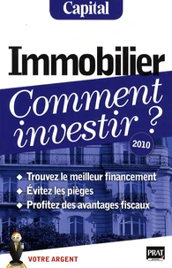 Immobilier, comment investir ?