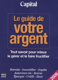 Le guide de votre argent Capital